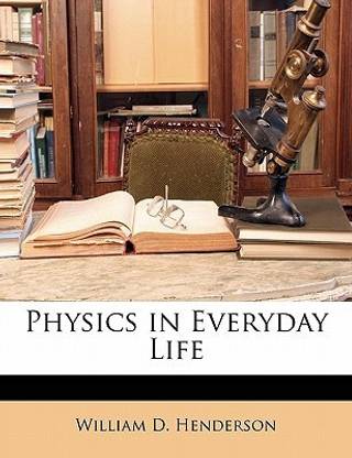 Physics in Everyday Life