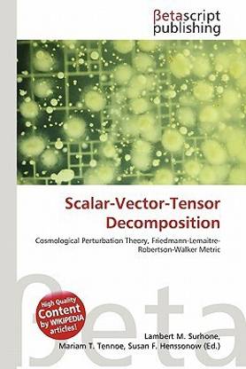 Scalar-Vector-Tensor Decomposition