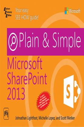 Plain & Simple Microsoft Sharepoint 2013