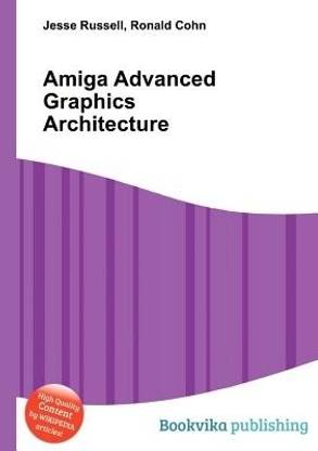 Amiga Advanced Graphics Architecture