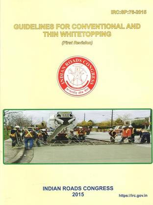 Guidelines for Conventional and Thin Whitetopping IRC SP76 2015