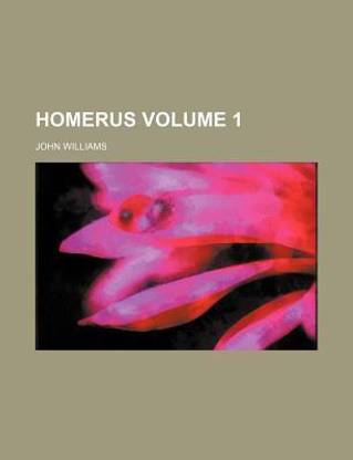 Homerus Volume 1