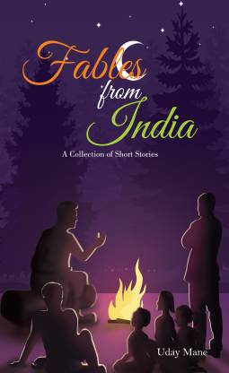 Fables from India: a Collection of Short Stories