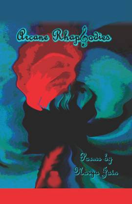 Arcane Rhapsodies (Poems)