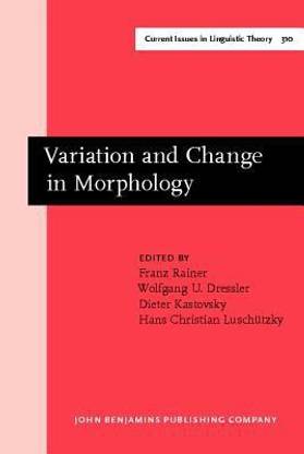 Variation and Change in Morphology