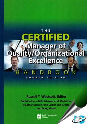 The Certified Manager of Quality/Organizational Excellence Handbook