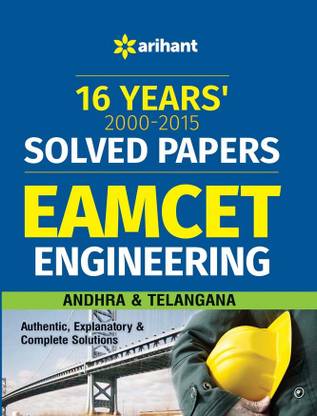 16 Years' 2000-2015 Solved Papers EAMCET Engineering Andhra & Telangana 5 Edition