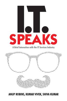 IT Speaks  - A Brief Interaction With The It Services Industry