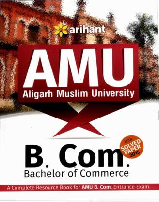Amu (Aligarh Muslim University) B.Com. (Old Edition) 2nd  Edition