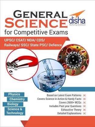 General Science Guide for Competitive Exams - Csat/ Nda/ Cds/ Railways/ Ssc/ Upsc/ State Psc/ Defence