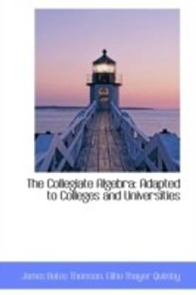 The Collegiate Algebra