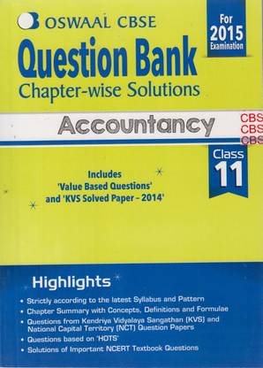 CBSE Accountancy (Class 11)  - Question Bank Chapter-wise Solutions 1st Edition