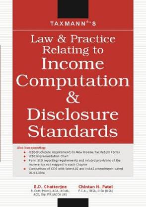 Law & Practice Relating to Income Computation & Disclosure Standards