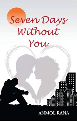Seven Days without You