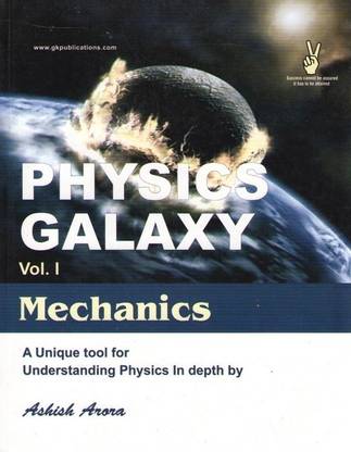 Physics Galaxy Vol-1 Mechanics