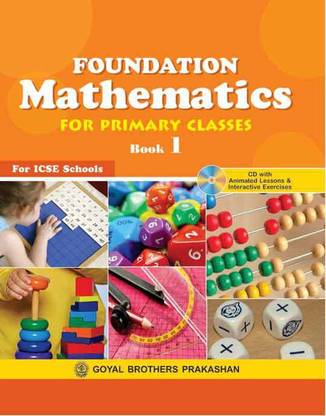 Foundation Mathematics For Primary Classes Book 1