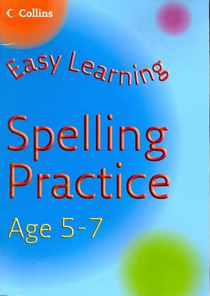 COLLINS EASY LEARNING SPELLING PRAC 5-7