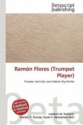 Ramon Flores (Trumpet Player)