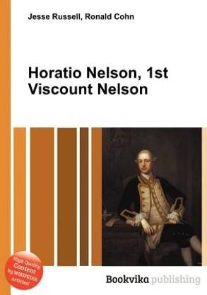 Horatio Nelson, 1st Viscount Nelson