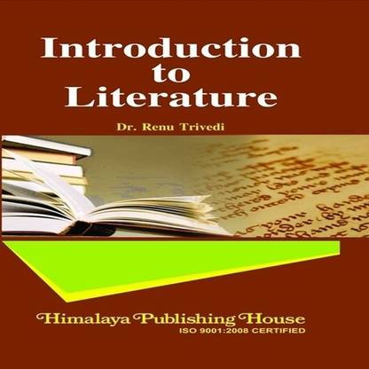 Introduction To Literature (For Vi Sem., Bmm)