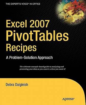 Excel Pivot Tables Recipe Book 1st Edition