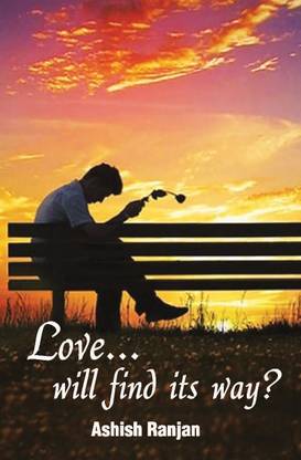 Love...will find its way?