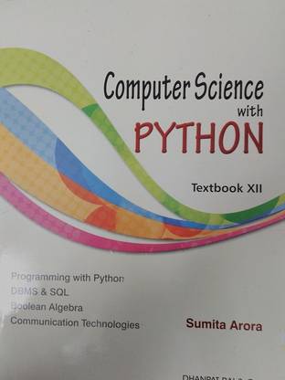 Computer Science With Python Textbook & Practical Book Class 12: Cbse