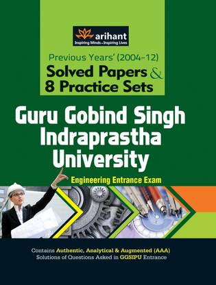 Solved Papers & 8 Practice Sets GGSIPU Engineering Entrance Exam