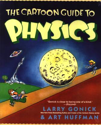 The Cartoon Guide to Physics