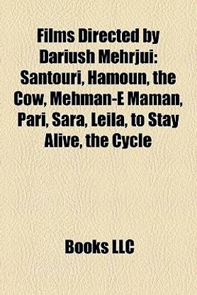 Films Directed by Dariush Mehrjui (Study Guide)