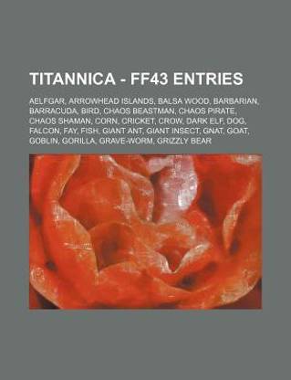 Titannica - Ff43 Entries