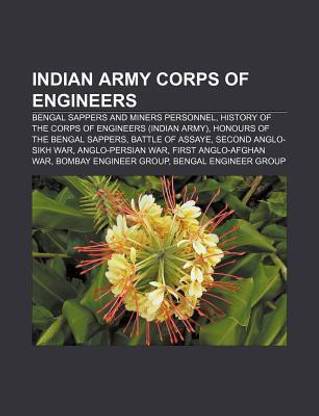 Indian Army Corps of Engineers: Bombay Engineer Group, Madras Engineer Group, College of Military Engineering, Pune, India