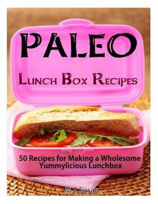 Paleo Lunch Box Recipes