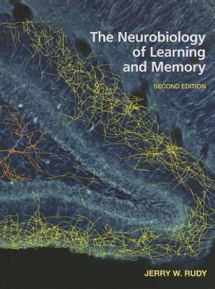 The Neurobiology of Learning and Memory