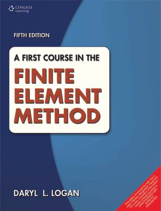 A First Course in the Finite Element Method 5th  Edition
