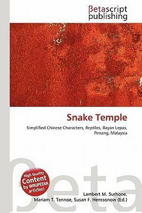 Snake Temple