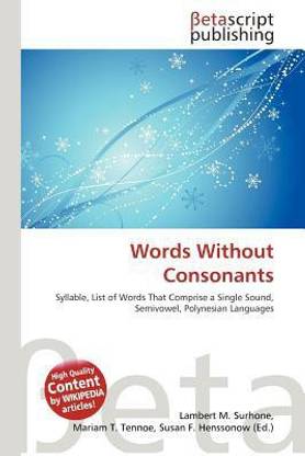 Words Without Consonants