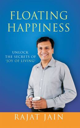 Floating Happiness  - Unlock the secrets of ‘Joy of Living’
