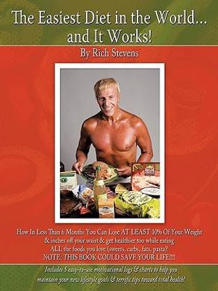 The Easiest Diet in the World...and It Works!
