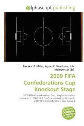 2009 Fifa Confederations Cup Knockout Stage