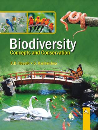 Biodiversity : Concepts and Conservation