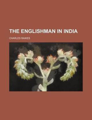 The Englishman in India