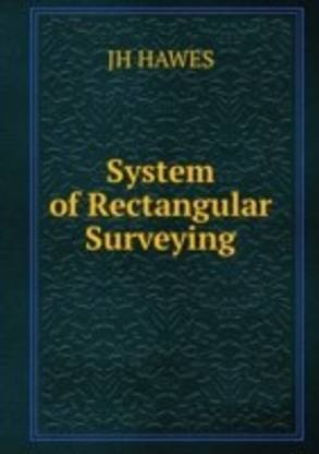 System of Rectangular Surveying