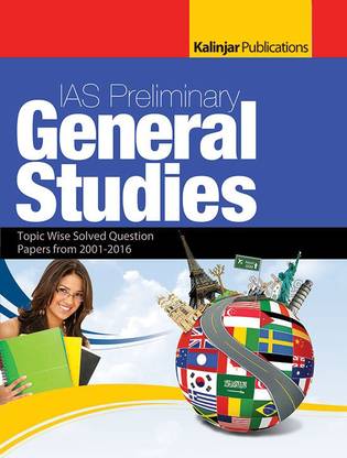 UPSC IAS (Pre.) General Studies Topic Wise Solved Question Paper (2001-2016)
