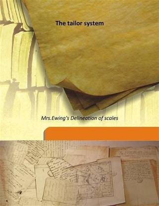 The tailor system