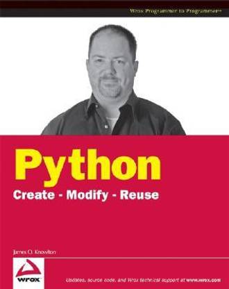 Python: Create - Modify - Reuse