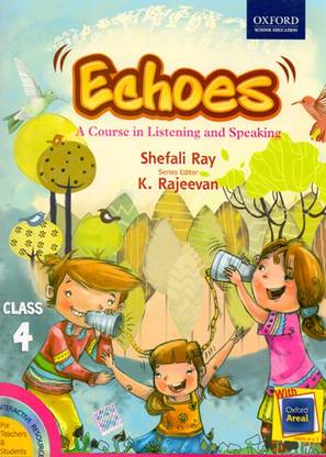 Echoes A Course in Listening and Speaking Class - 4