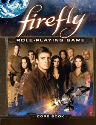 Firefly Rpg Core Rulebook