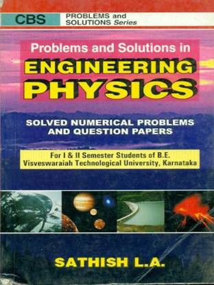 Problems and Solutions in Engineering Physics