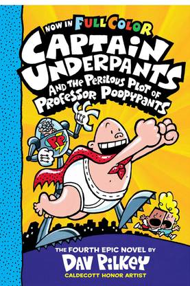 Captain Underpants and the Perilous Plot of Professor-Color